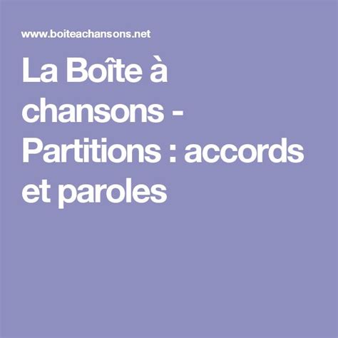 la boite à chanson|boîte de chansons français.